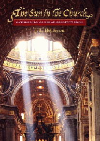 The Sun in the Church: Cathedrals as Solar Observatories